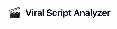 Viral Script Analyzer 