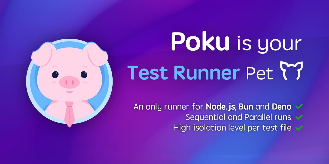 POKU - 테스트 러너 애완 동물 - poku는 node.js, bun & deno에 대한 테스트를 쉽게합니다. 미디어 1