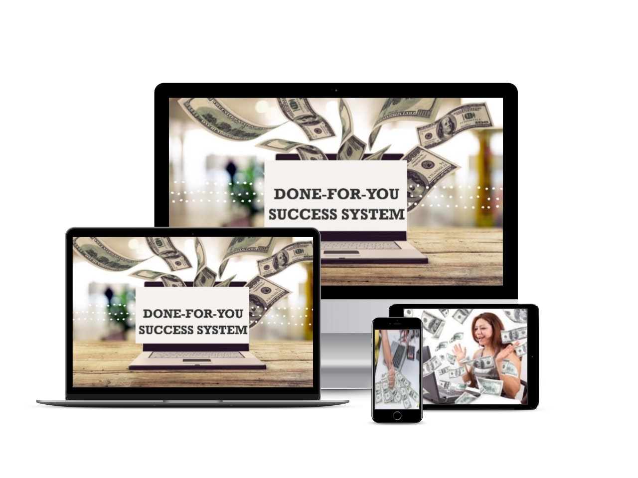 Done-For-You Success System