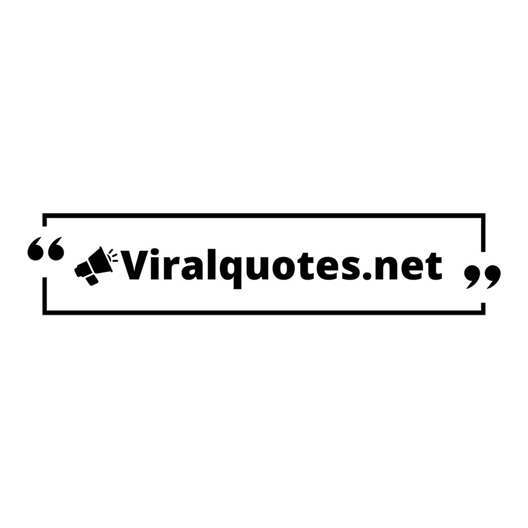 Viralquotes.net - #1 Quotes Images Store