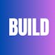 BUILD