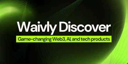 Waivly Discover Newsletter - For makers gallery image