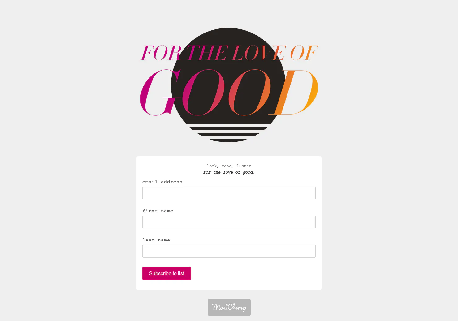 For the Love of Good