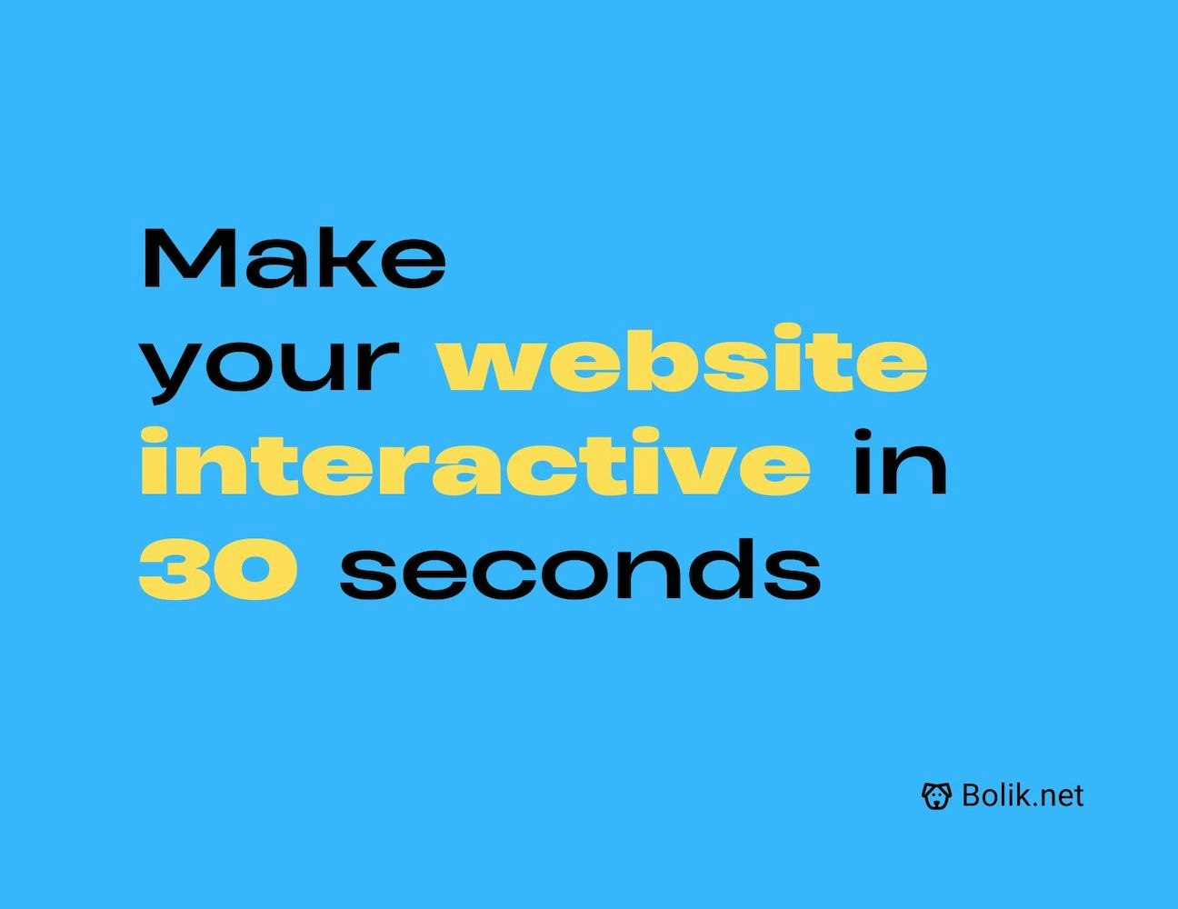 startuptile Bolik-Make your website interactive in 30 seconds