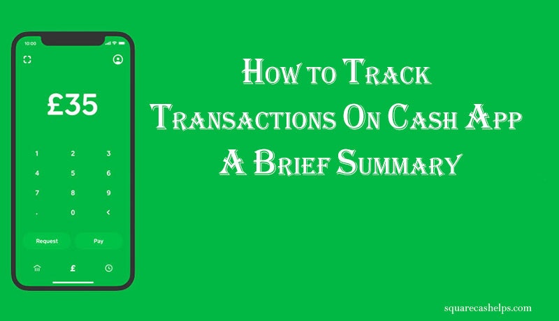 how to track transactions on Cash App