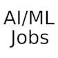 AI/ML Jobs