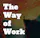 Don't Work (from The Way of Work)