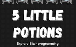 5 Little Potions media 2