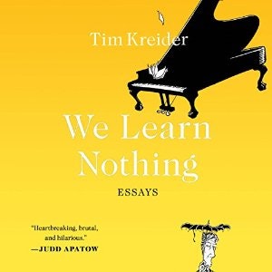 We Learn Nothing: Essays