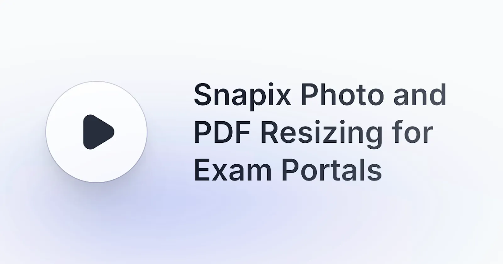 Snapix — Exam Photo & PDF Resizer screenshot 1