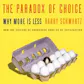 The Paradox of Choice