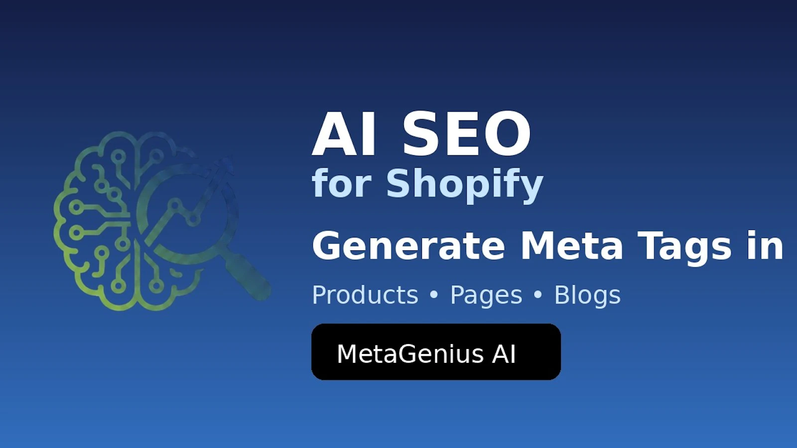 MetaGenius AI — AI SEO for Shopify screenshot 1 (video preview)