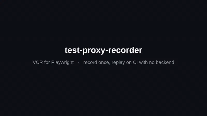 test-proxy-recorder screenshot 2