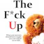 Grow the F*ck Up
