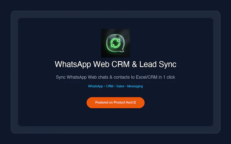 WhatsApp Web CRM & Lead Sync screenshot 3