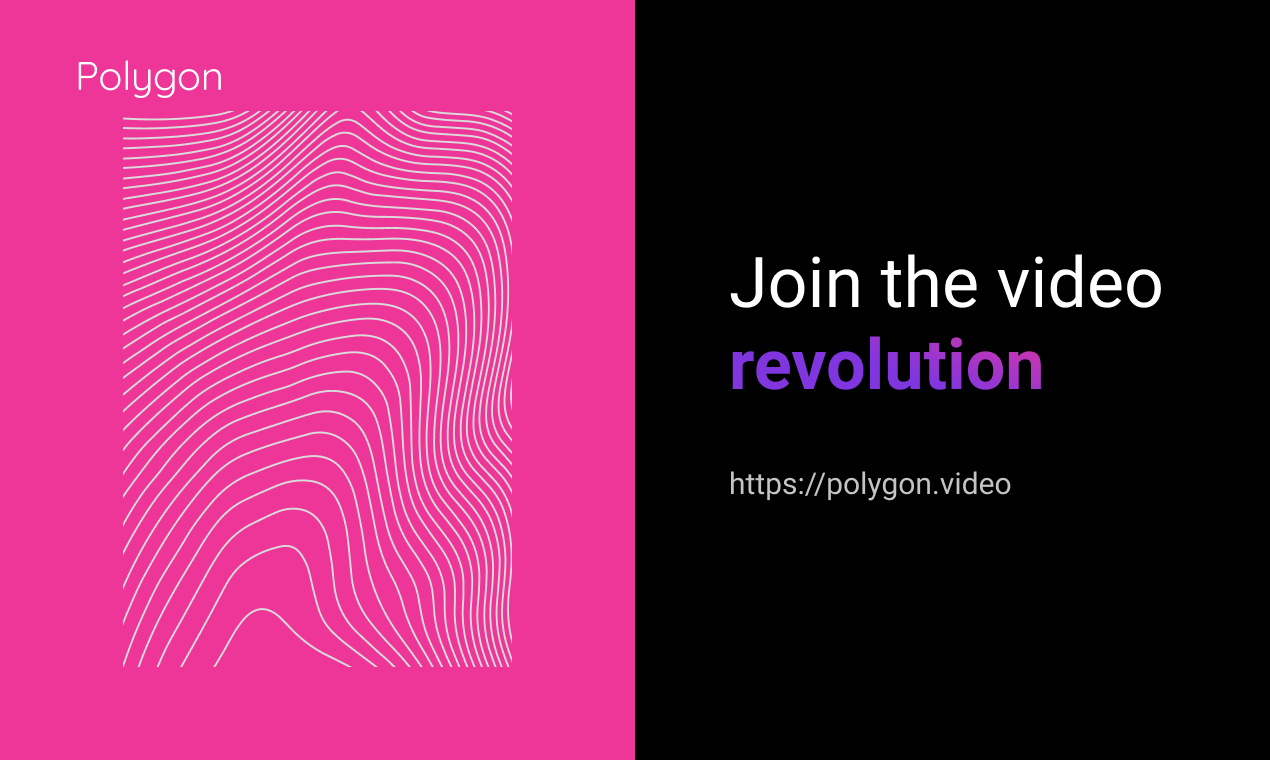 Polygon Video gallery image