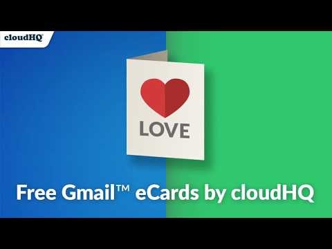 Free Gmail eCards by cloudHQ gallery image