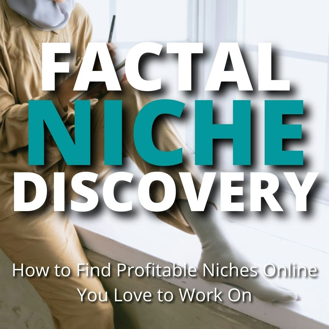 Factal Niche Discovery