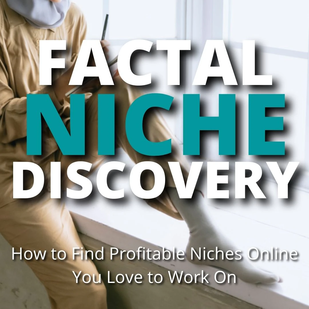 Factal Niche Discovery