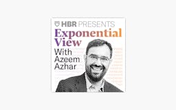 Exponential View Podcast (Season 4) media 2