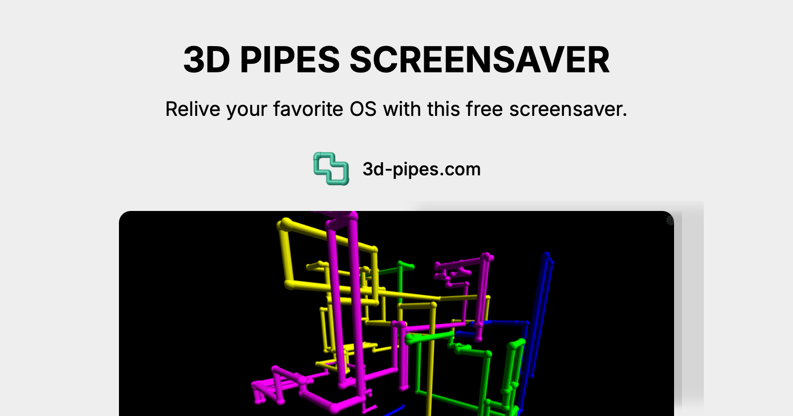 Трубы 3D Scensaver - Ностальгический возврат медиа 1