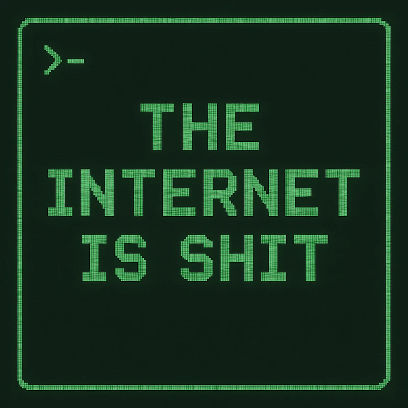 TheInternetIsSh*t screenshot 1