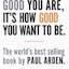 It's Not How Good You Are, It's How Good You Want to Be