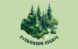 Evergreen Essays media 1