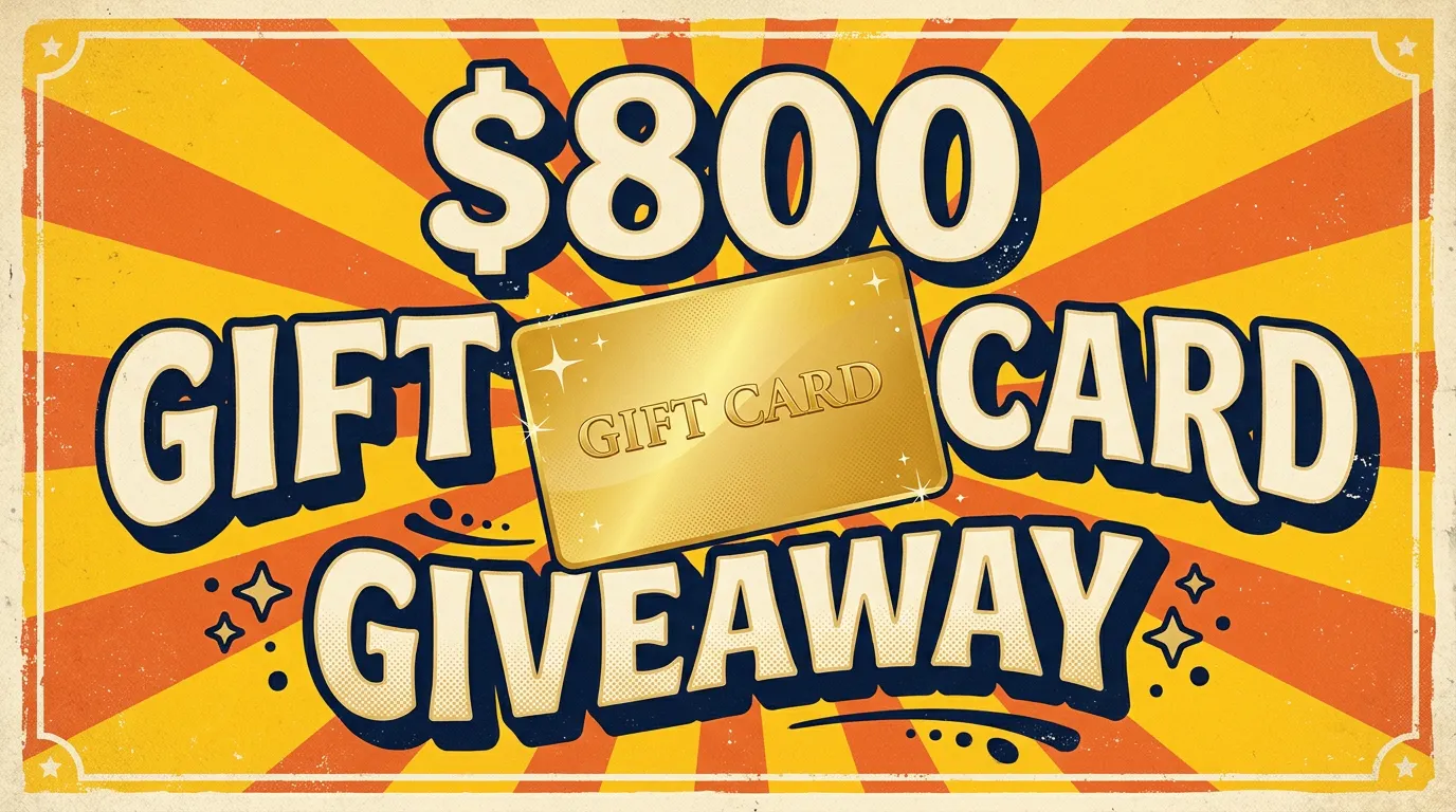 One Winner, $800 Gift Card: Enter Free