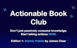 Actionable Book Club: Atomic Habits media 1