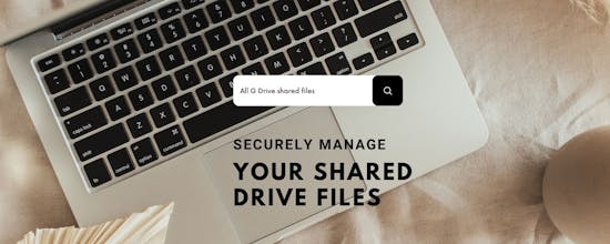 Gigashield: Manage shared Gdrive files gallery image