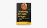 Developing Accessible iOS Apps image