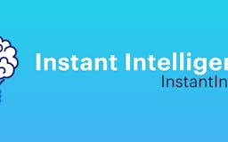 Instant Intelligence AI media 2