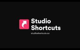 Studio Shortcuts media 1