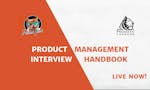 Product Management Interview Handbook image