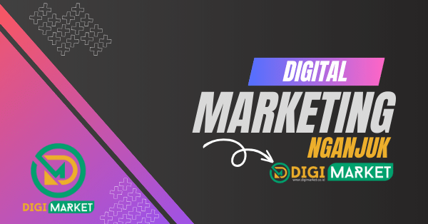 Jasa Digital Marketing di Nganjuk media 1