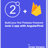 Build your first Firebase Powered Ionic 2 app with AngularFire2