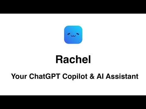 Rachel - Your ChatGPT AI Assistant gallery image