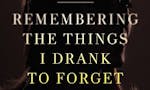 Blackout: Remembering the Things I Drank to Forget image