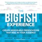 The Big Fish Experience
