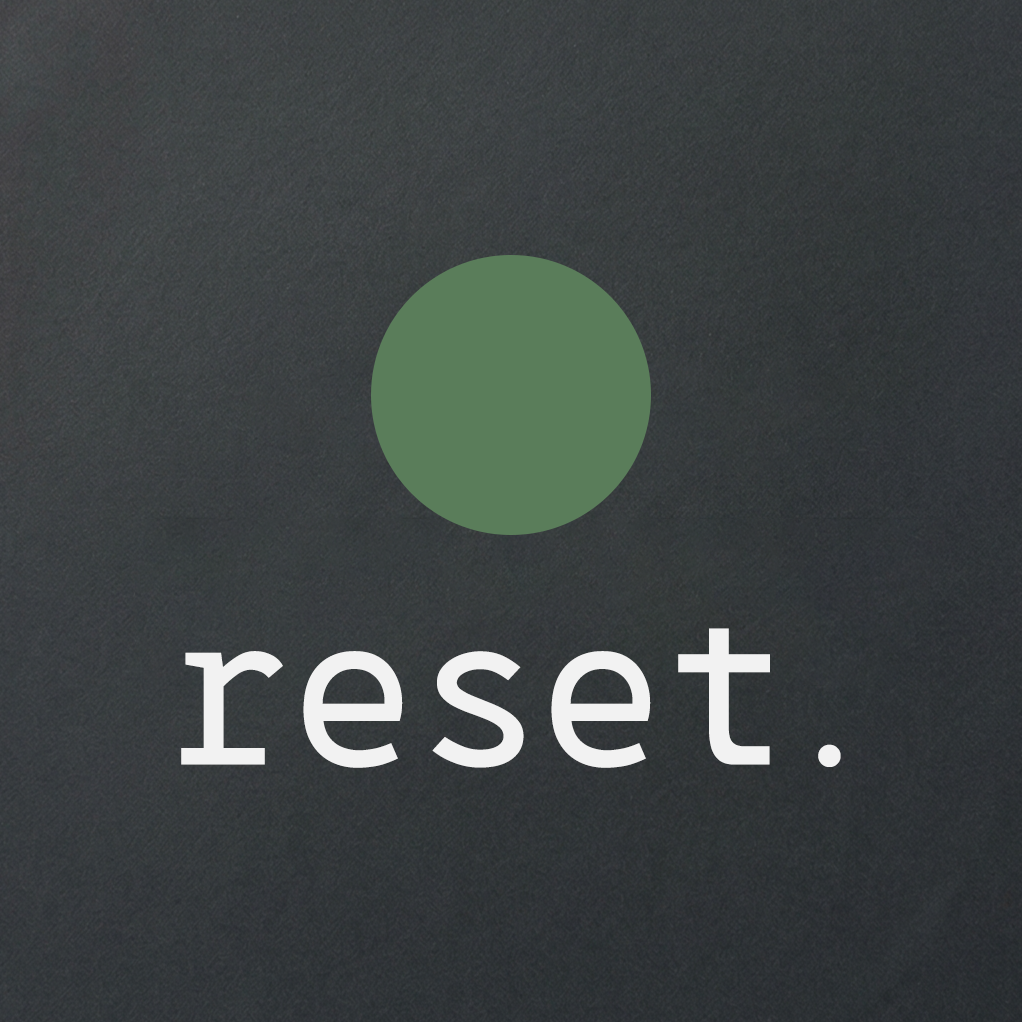 reset. — A quieter place