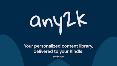 Any2K: Anything to Kindle gallery image