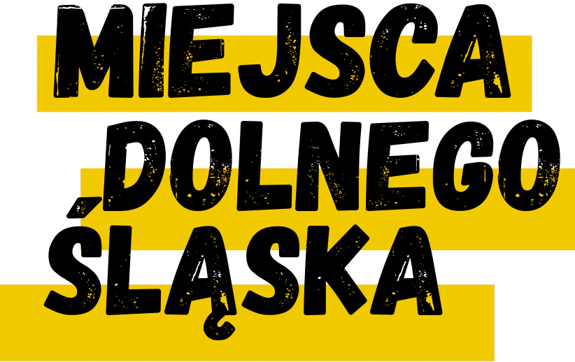 Miejsca Dolnego Śląska