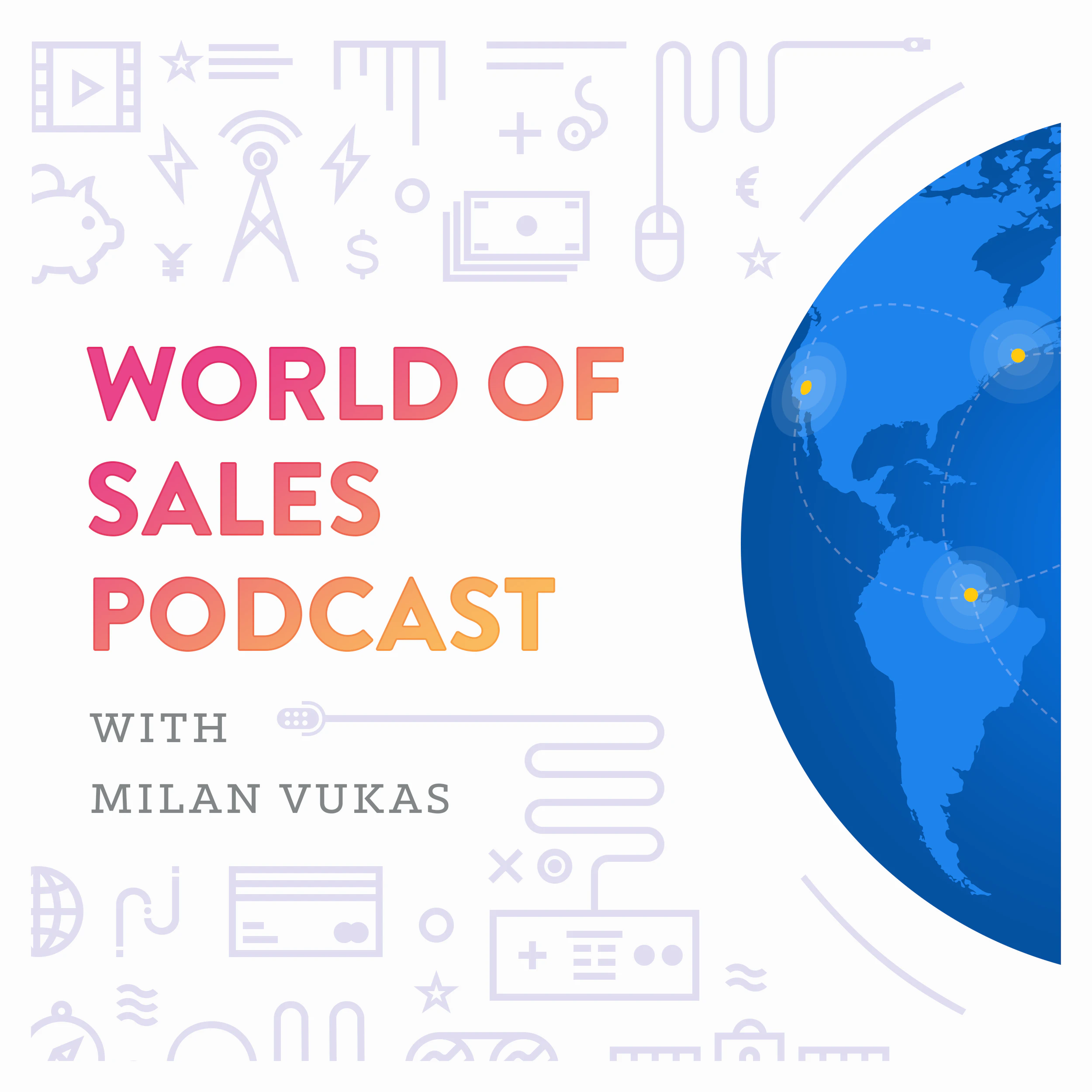 World of Sales - Episode #4: Meet Kylie
