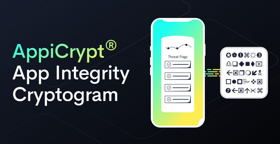 appicrypt - 用于后端的应用程序和设备完整性的证明。媒体1