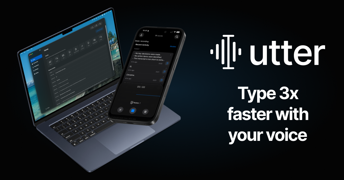 Utter: AI Dictation for Mac & iPhone - Main product screenshot demonstrating key features and user interface