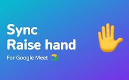 Sync Raise Hand media 2