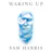 Waking Up with Sam Harris - Surviving the Cosmos
