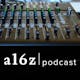 a16z - A podcast about podcasts