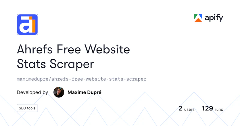 Ahrefs Free Website Stats Scraper screenshot 1